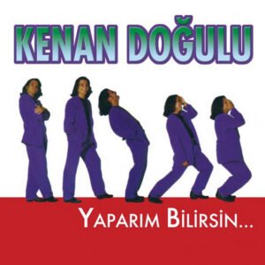 Kenan Doğulu Yaparım Bilirsin