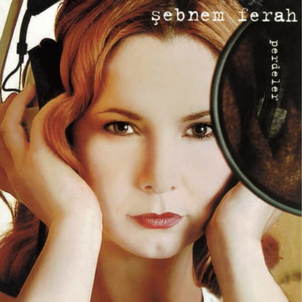 Şebnem Ferah Günaydın Sevgilim