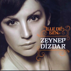 Zeynep Dizdar Zehir Gibi