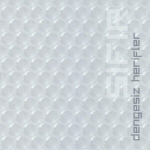 Dengesiz Herifler Her Gün İçeceğim