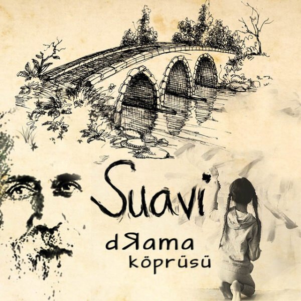 Suavi Drama Köprüsü
