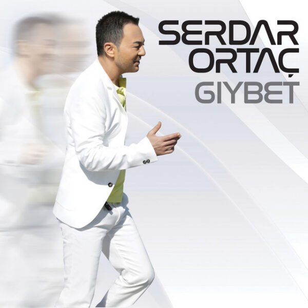 Serdar Ortaç Gıybet