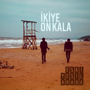 İkiye On Kala İyi Ve Güzel Kadınlar Hep Ağlar