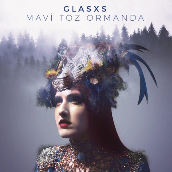 Glasxs Başka Bir Dünya Yok