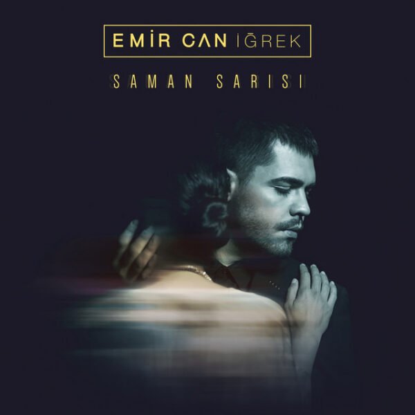 Emir Can İğrek Saman Sarısı
