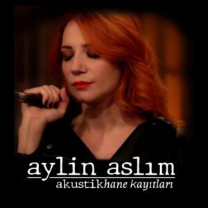 Aylin Aslım Senin Gibi