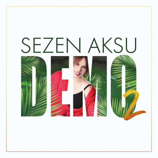 Sezen Aksu Deli Divane