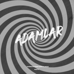 Adamlar Yaktı Geçti