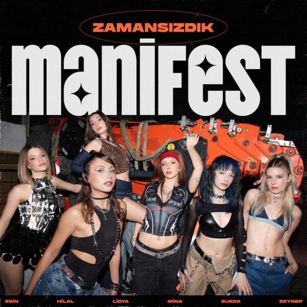 manifest Zamansızdık